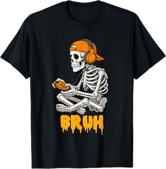 Halloween Skeleton Gamer Video Gaming Funny Skeleton Bruh T-Shirt