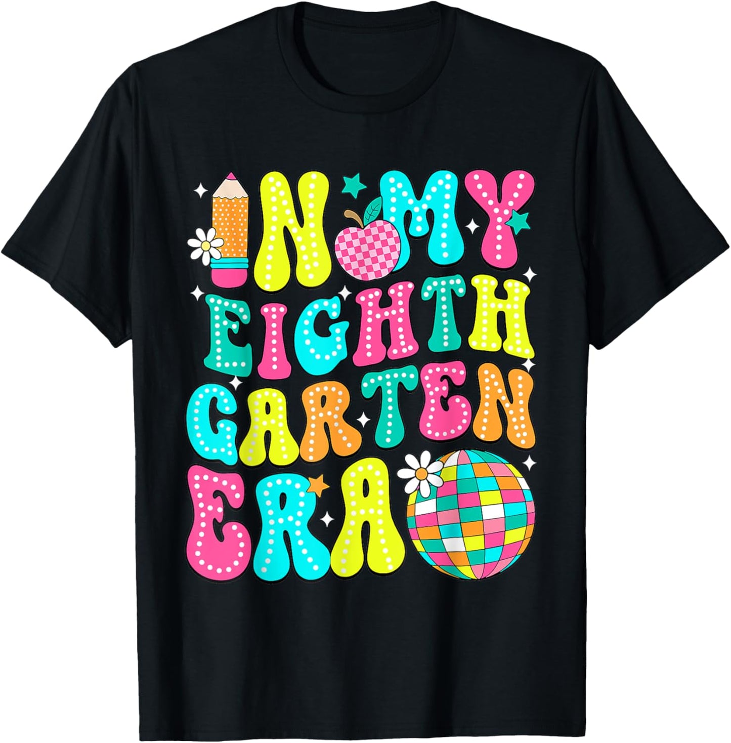 In My Eighth Grade Era 8th Grade Girl Teacher Back To School T-Shirt