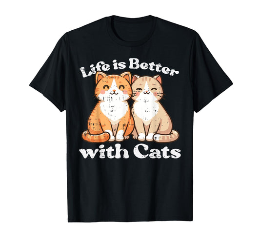 Life Is Better With Cats Cute Kitten Kitty Women Girls Kids T-Shirt