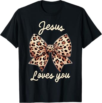 Cute Christian Design Leopard Coquette Bow Jesus Loves You T-Shirt