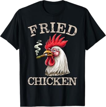 Fried Smoking Chicken 420 Marijuana Graphic Weed Men Women T-Shirt