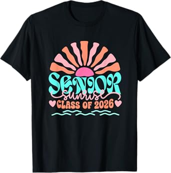 Senior Sunrise Class of 2026 Graduation T-Shirt