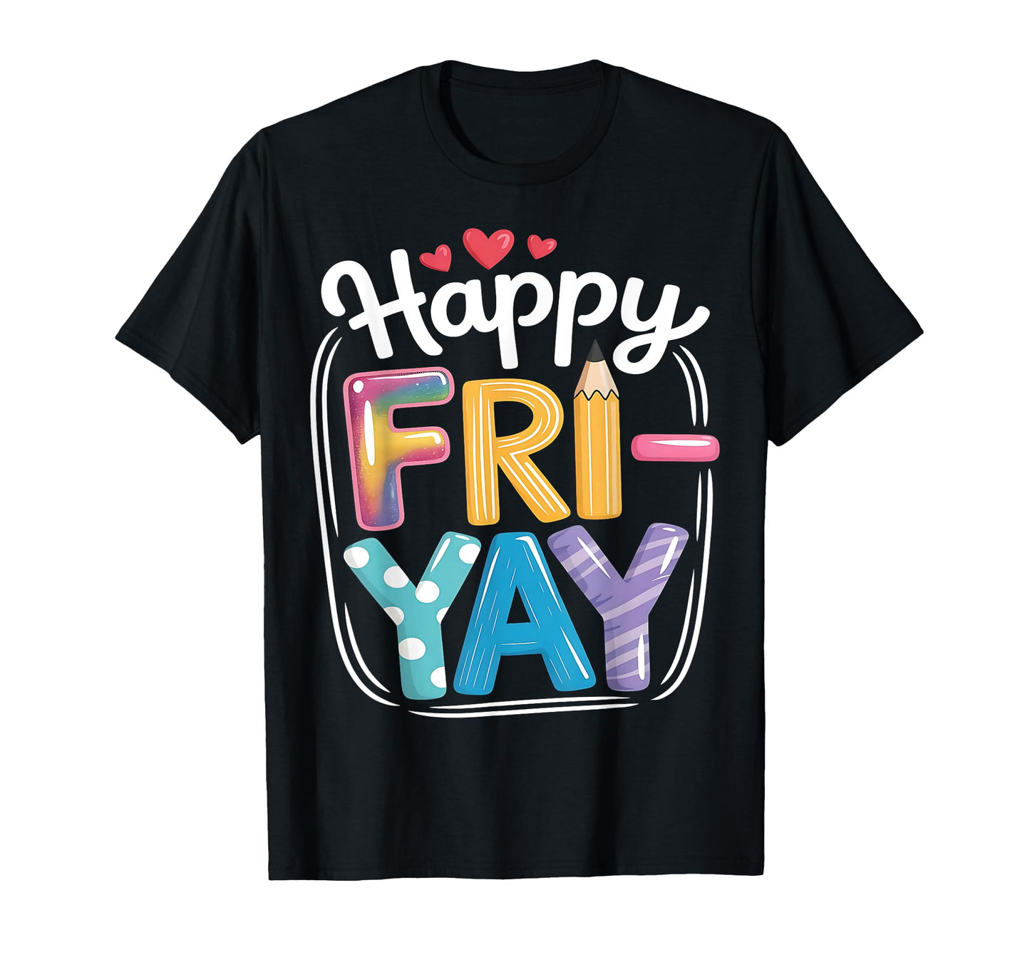 Fri-yay Funny Weekend Tee for Women, Men, Friends, and Fun T-Shirt