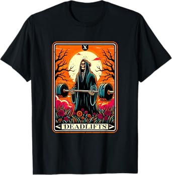 Horror Tarot Card Deadlifts The Death Gym Workout Halloween T-Shirt