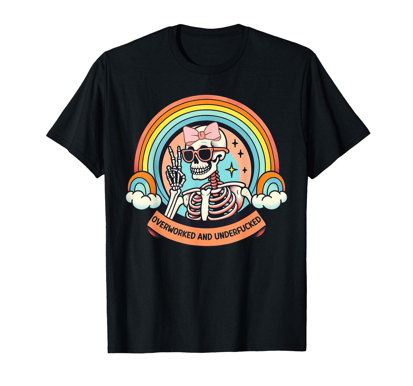 Overworked And Underfucked T-Shirt