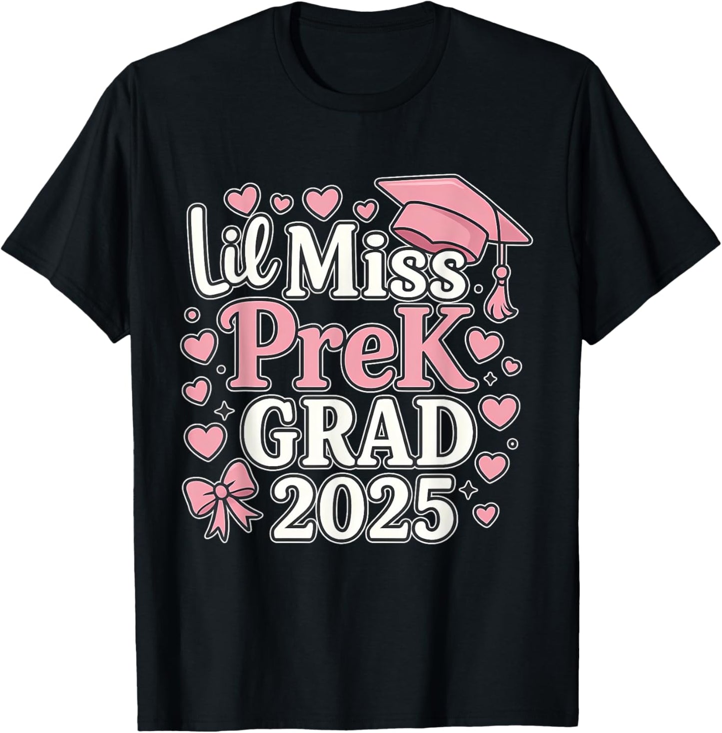 Little Miss Pre-K Grad 2025 Preschool Girls Prek Graduation T-Shirt