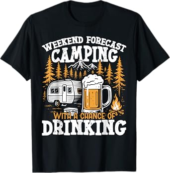 Motorhome Camping Retro Beer Weekend Forecast Camping with A T-Shirt