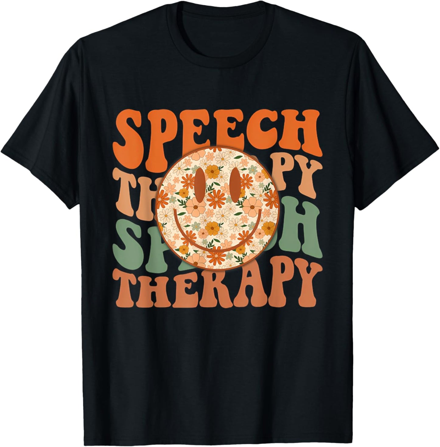 Speech Therapy Floral SLP Speech Language Pathologist T-Shirt