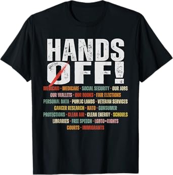 Retro Hands Off Protest Public Lands Medicare Patriots LGBT T-Shirt