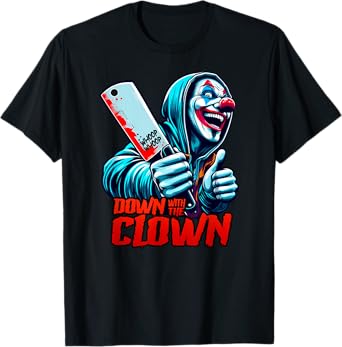 DOWN WITH THE CLOWN Hatchet ICPS Man Juggalette T-Shirt