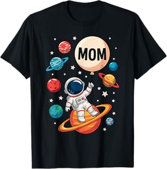 Mom of The Birthday Boy Space Astronaut 1st Birthday Family T-Shirt