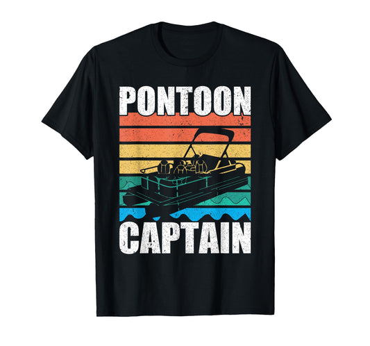 Retro & Funny Pontooning Boat Graphic & Pontoon Captain T-Shirt