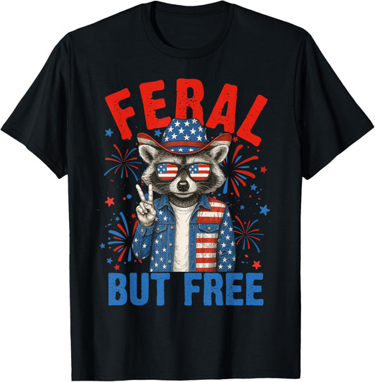 Funny Feral But Free USA Raccoon 4th Of July Men Women Kids T-Shirt