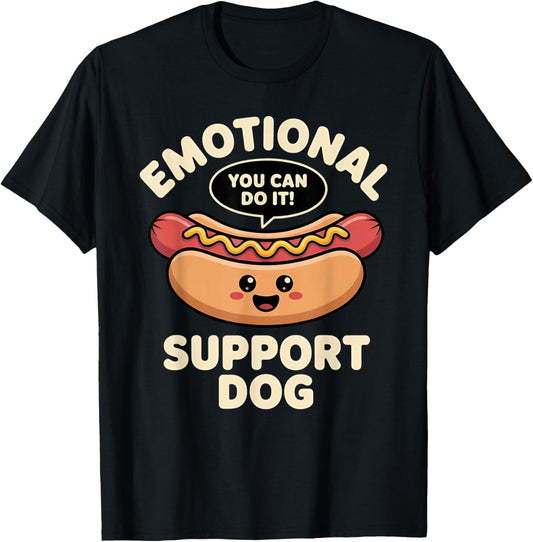 Funny Emotional Support Dog Hot Dog Kawai Motivational Shirt T-Shirt