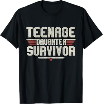 Teenage Daughter Survivor Vintage Dad Mom Father's Day Gift T-Shirt