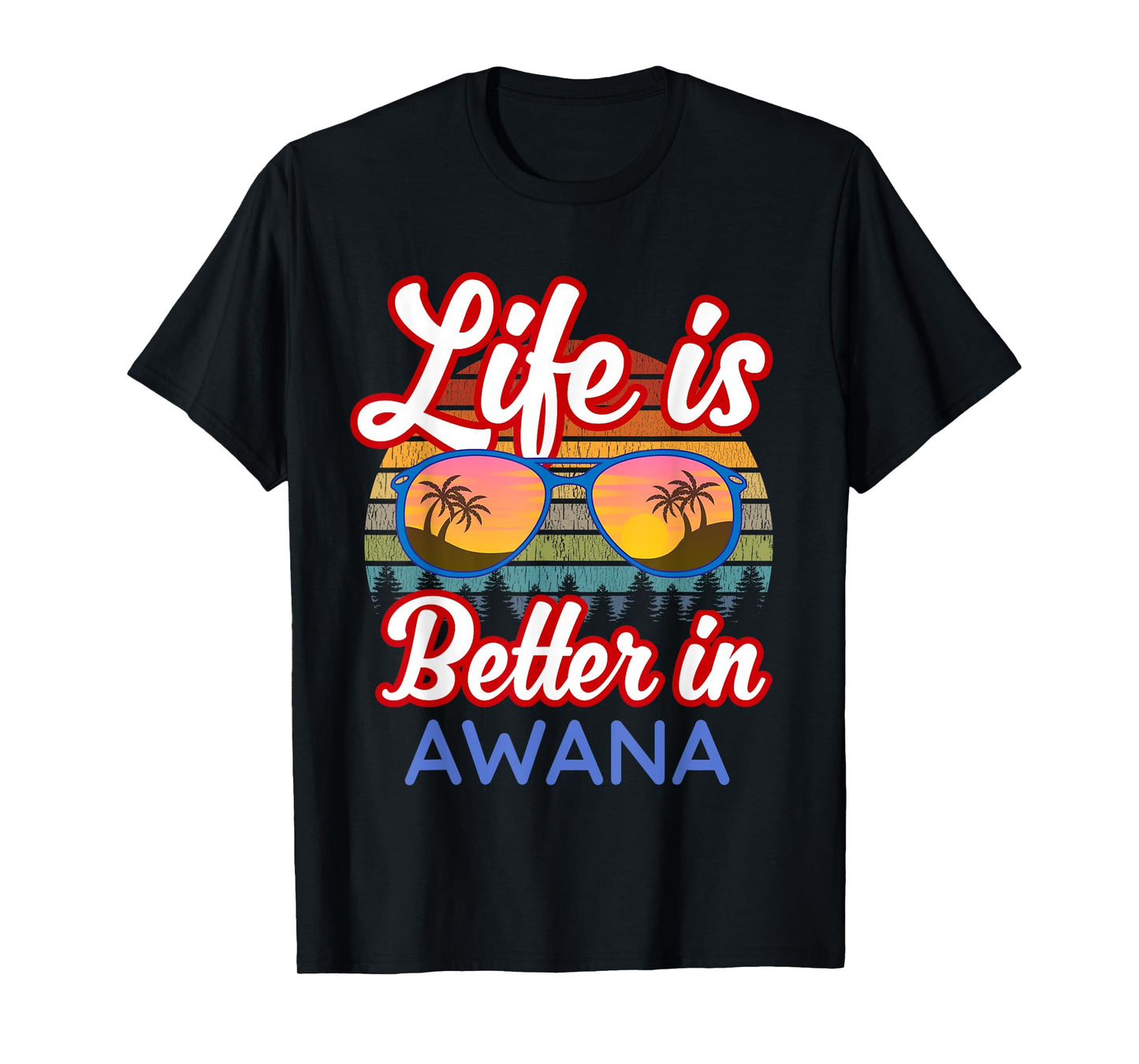Awana Souvenirs / 'Life Is Better In Awana Beach Resort!' T-Shirt
