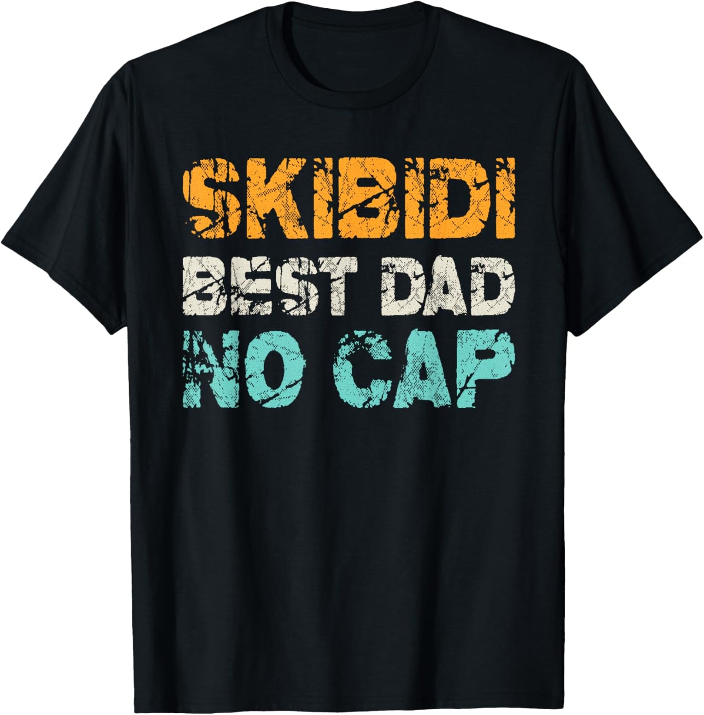 Vintage Skibidi Best Dad No Cap Dad Rizz Funny Father's Day T-Shirt