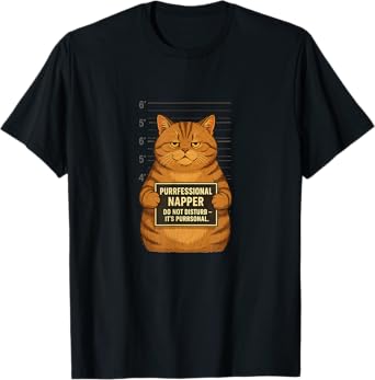 Fat Tabby Cat Mugshot – Funny “Napping” Arrest Design T-Shirt