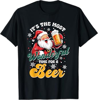 It's The Most Wonderful Time For A Beer Santa Christmas T-Shirt