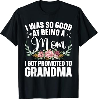 Grandma Art For Mom Women Grandmother Promoted To Grandma T-Shirt