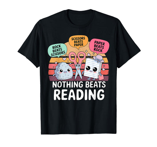 Nothing Beats Reading Rock Paper Scissors Books Lover T-Shirt