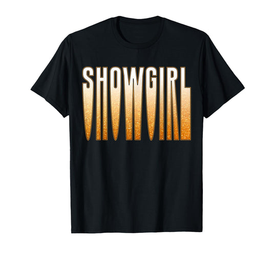 Show Girl Life in My Show Girl Era Groovy T-Shirt