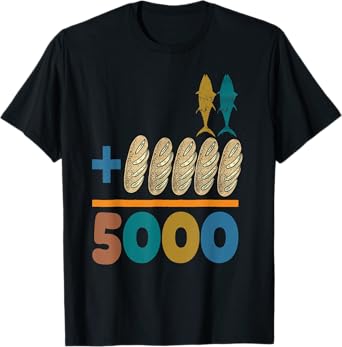 Jesus 2 Fishes 5 Breads 5000 Chosen Against The Current T-Shirt