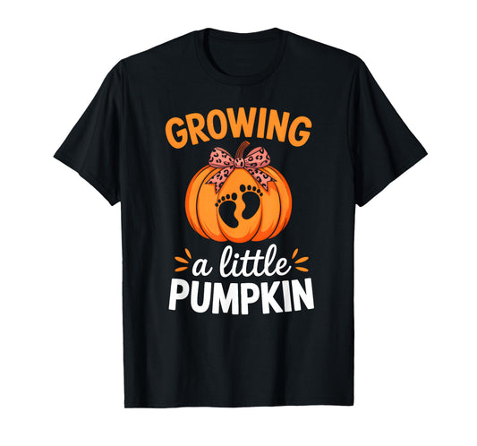 Growing A Little Pumpkin Maternity Thanksgiving Mom Mother T-Shirt