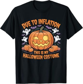 Due to Inflation this is my Halloween Costume Funny T-Shirt