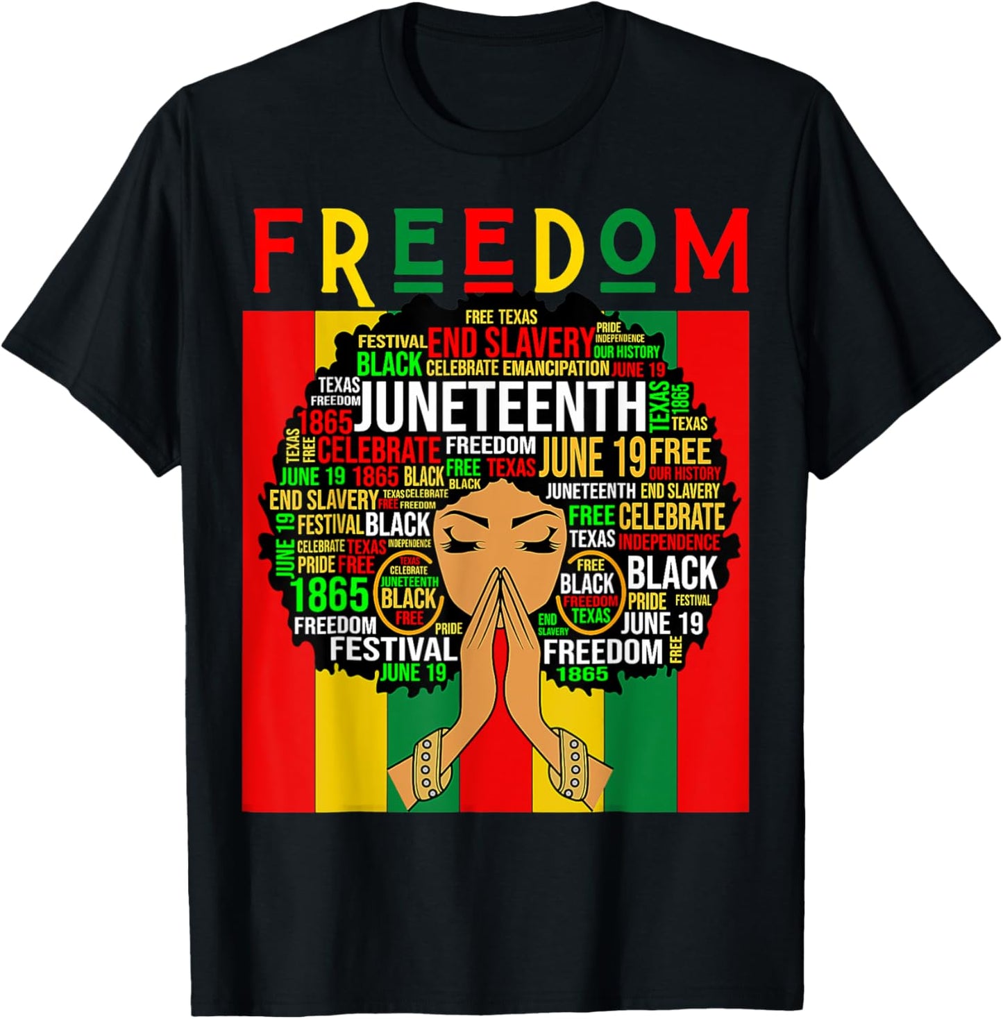 Juneteenth Shirts Celebrating Black Freedom 1865 Black Women T-Shirt