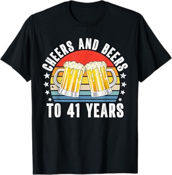 Cheers and Beers to 41 Years Beer 41st Birthday Vintage T-Shirt