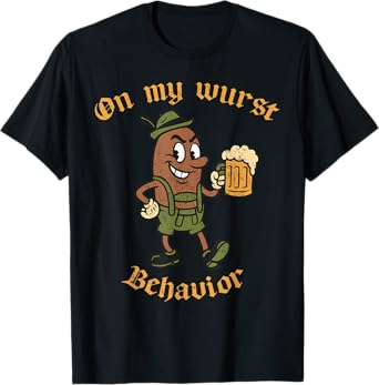 Oktoberfest On My Wurst Behavior Sausage Beer Festival T-Shirt