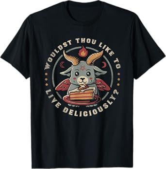 Live Deliciously Cute Goat Satan Devil Foodie Funny Baphomet T-Shirt