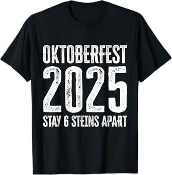 Oktoberfest 2025 6 Stein Apart Beer October Funny Drinking T-Shirt