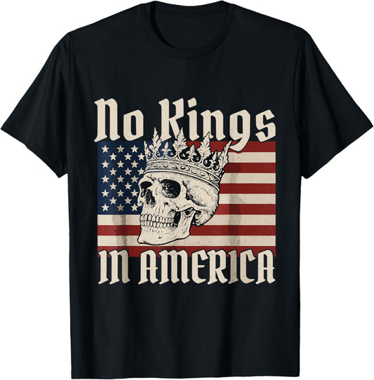 No Kings in America Skull American flag king skull T-Shirt