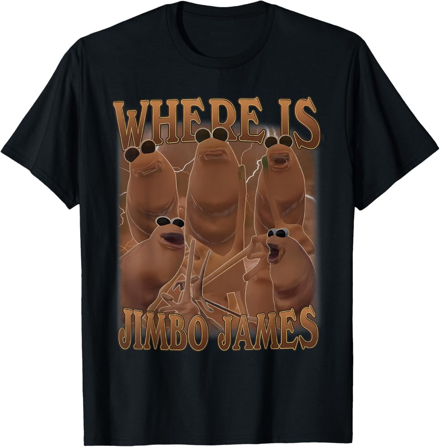 Where Is The Jimbo James Marcus The Worm Funny Meme T-Shirt
