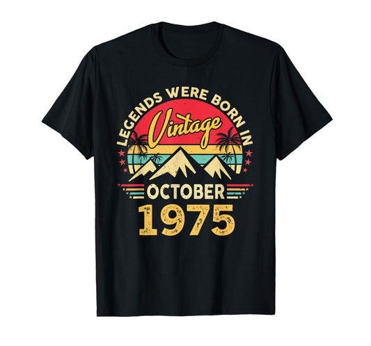 Vintage 50th Birthday Legends were Born in October 1975 T-Shirt