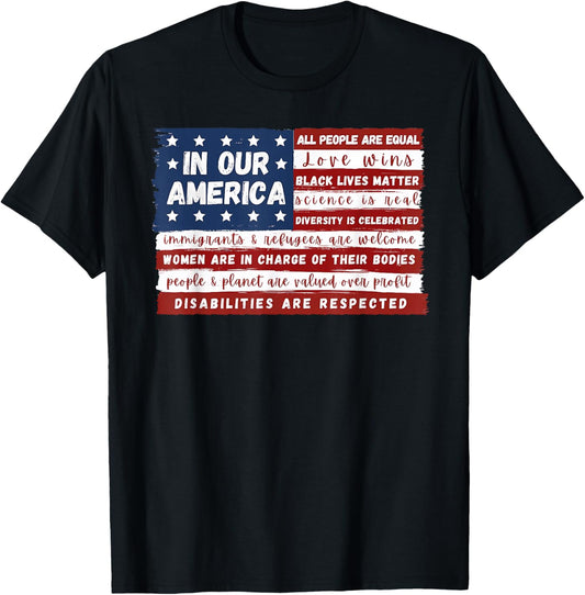 ALL PEOPLE ARE EQUAL IN OUR AMERICA Love wins Funny design T-Shirt
