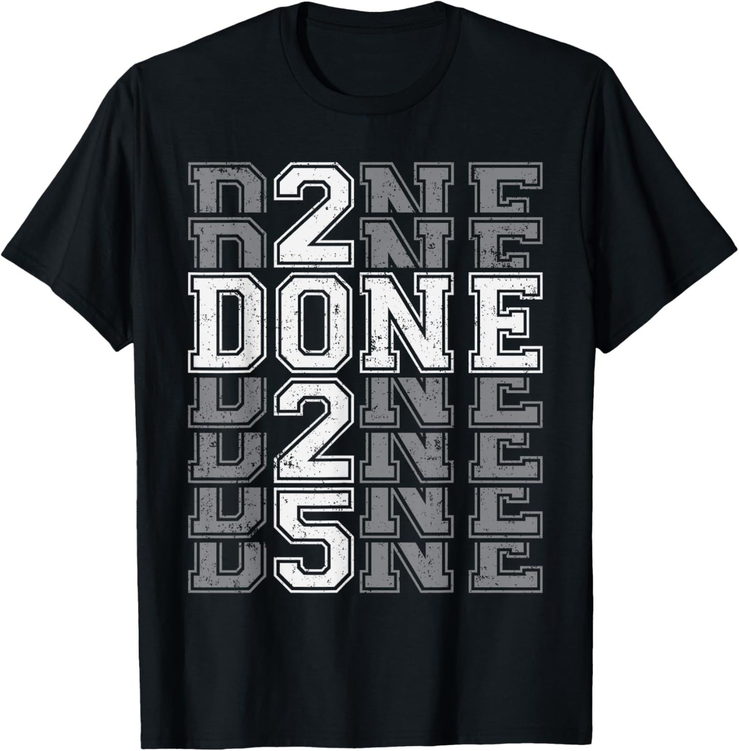 DONE Class of 2025 Graduation for Her Him Grad Seniors T-Shirt