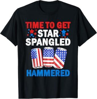 Time To Get Star Spangled Hammered Beer USA Flag 4th Of July T-Shirt for Women Men