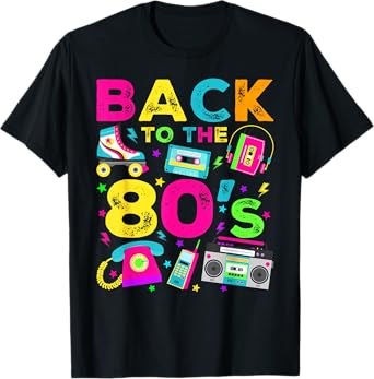 Back To 80's 1980s Vintage Style Eighties Retro Party T-Shirt