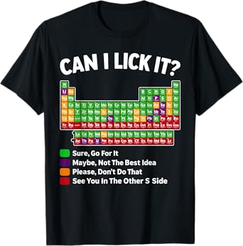 Can I Lick It Periodic Table Shirt Science Chemistry Teacher T-Shirt