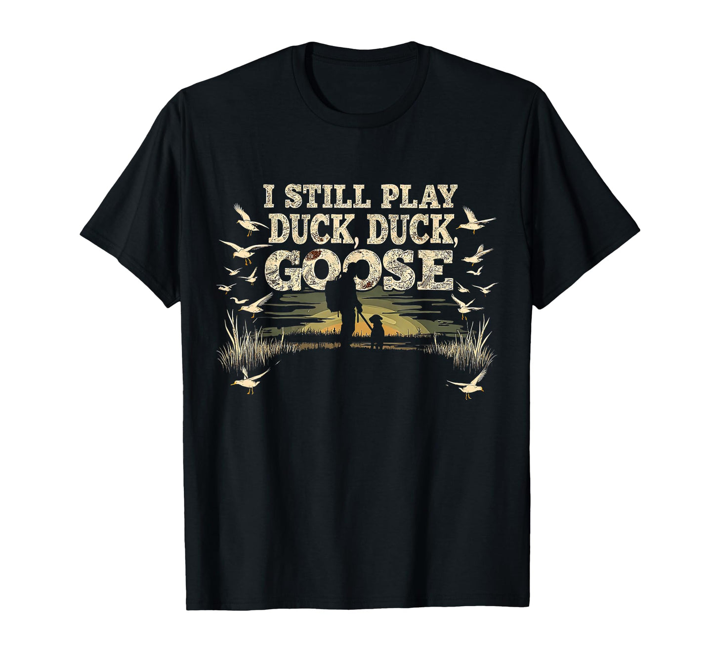 Funny Goose Hunting Tees for Men | Duck Hunter Dad Gifts T-Shirt