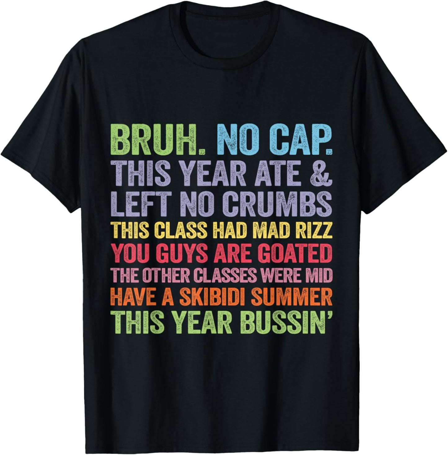 Funny Gen Z & Alpha Slang Teacher Last Day of School 2025 T-Shirt