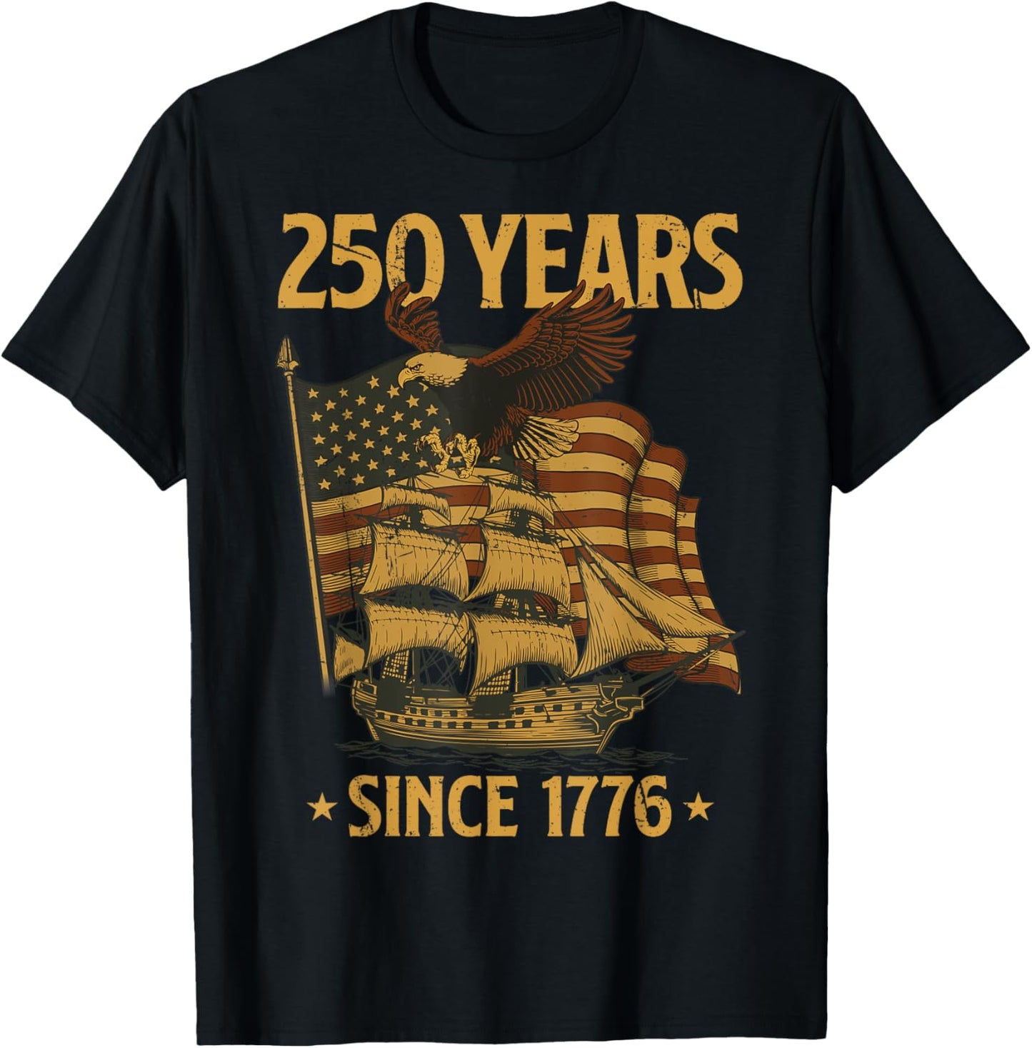 250th Birthday Independence Day Bald Eagle Patriotic Freedom T-shirt