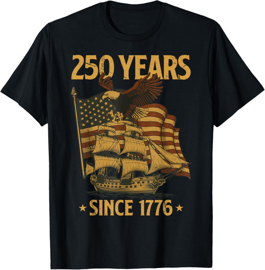 250th Birthday Independence Day Bald Eagle Patriotic Freedom T-shirt
