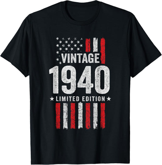 1940 Birthday - Born in 1940 - Limited Edition Vintage 1940 T-Shirt