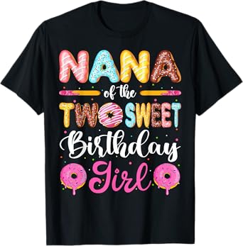 Nana Of The Two Sweet Birthday Girl Donut 2nd Birthday T-Shirt
