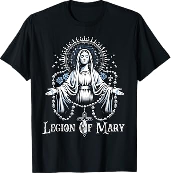Legion Of Mary Our Lady Catholic T-Shirt