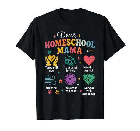 Homeschooling New Homeschooler Mama Mom Homeschool T-Shirt